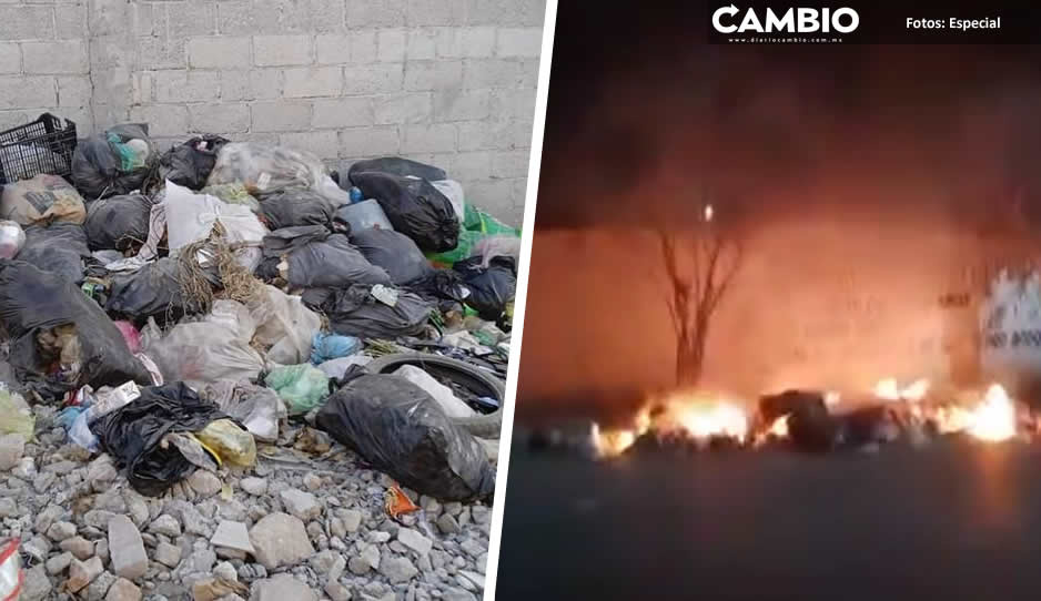 Tehuacaneros queman su basura ante deficiencias en el servicio de recolección