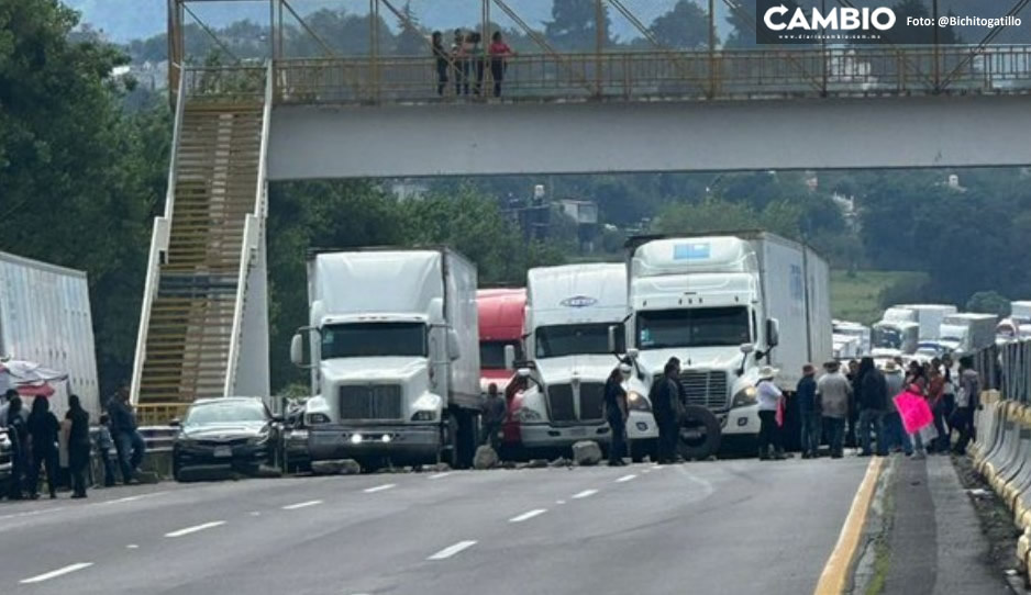 Anuncian que ya hay detenciones por bloqueo de la autopista México-Puebla