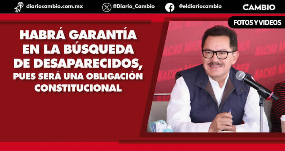 Morena presentará en la Cámara de Diputados iniciativa para garantizar que se aplique Ley de Desaparecidos: Nacho Mier
