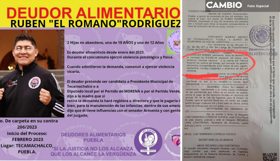 Exhiben como deudor alimenticio a Rubén &quot;El Romano&quot;, aspirante a edil de Tecamachalco