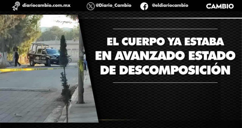 En Tehuacán ladrones se esconden de policías en predio y hallan cuerpo semienterrado en el lugar
