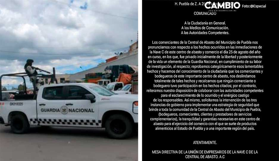 Comerciantes de la Central de Abasto se deslindan del asesinato de elemento de la GN