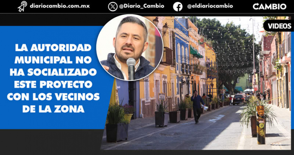 Adán anuncia pruebas para peatonalizar el callejón de Los Sapos; vecinos rechazan propuesta