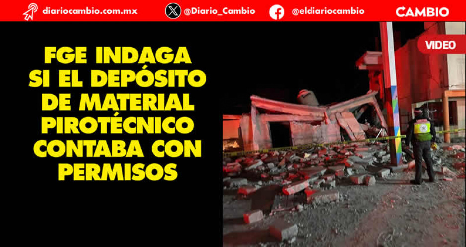 Fiscalía investiga posible negligencia en almacenaje de pólvora tras explosión en Tepeyahualco