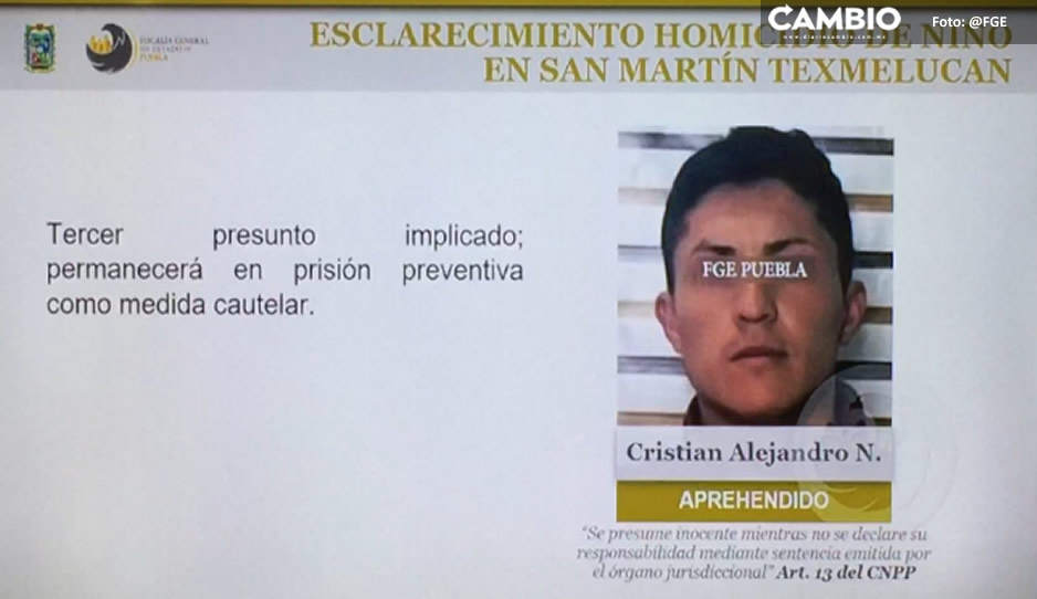 Vinculan a proceso a Cristian Alejandro, asesino de menor en Texmelucan