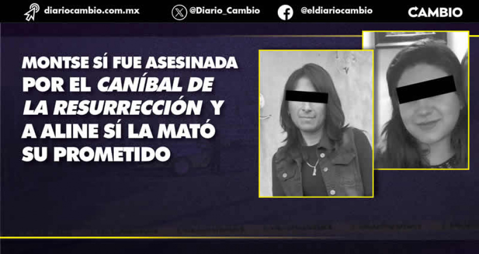 A 3 meses de los asesinatos de Montse y Aline, Fiscalía determina que fueron feminicidios