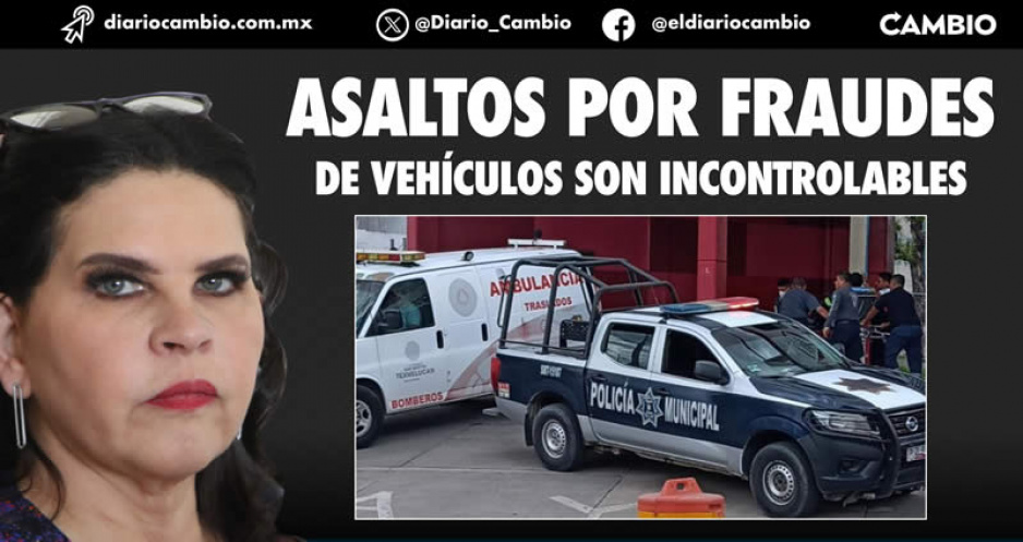 Norma Layón cruzada de brazos ante inseguridad; 2 asaltos más por fraudes de vehículos y suman 5