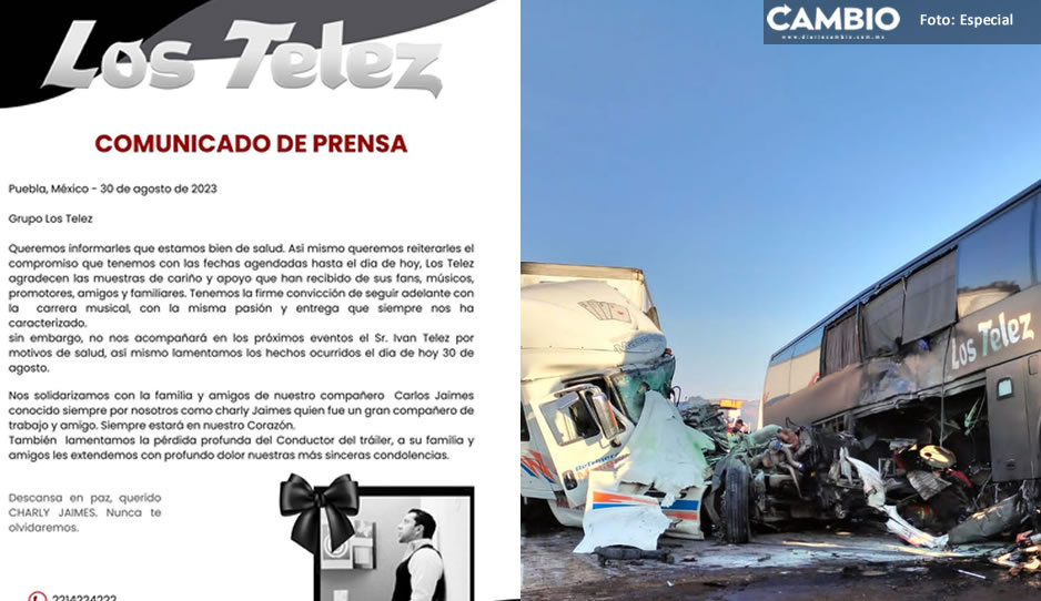 Tras trágico accidente en la Puebla-Orizaba, grupo Los Telez anuncian que continuarán su gira