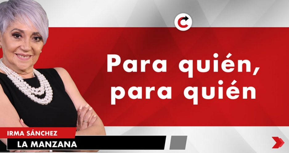 Para quién, para quién