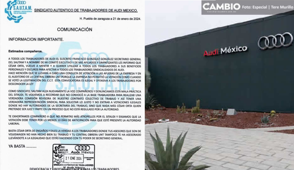 SAUTAM acusa a César Orta querer ser juez y parte en votación de incremento salarial en Audi