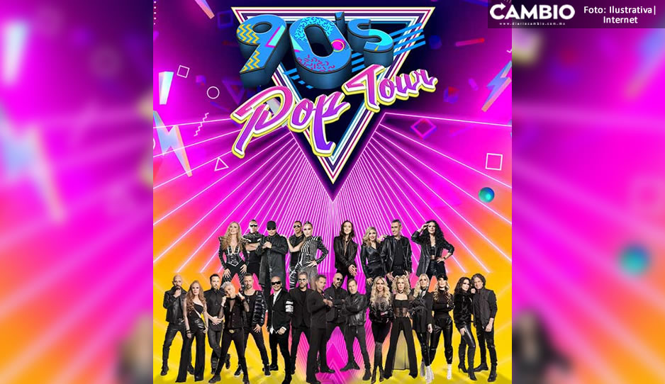 ¡Regresan los 90’s Pop Tour a Puebla! Esto costarán los boletos