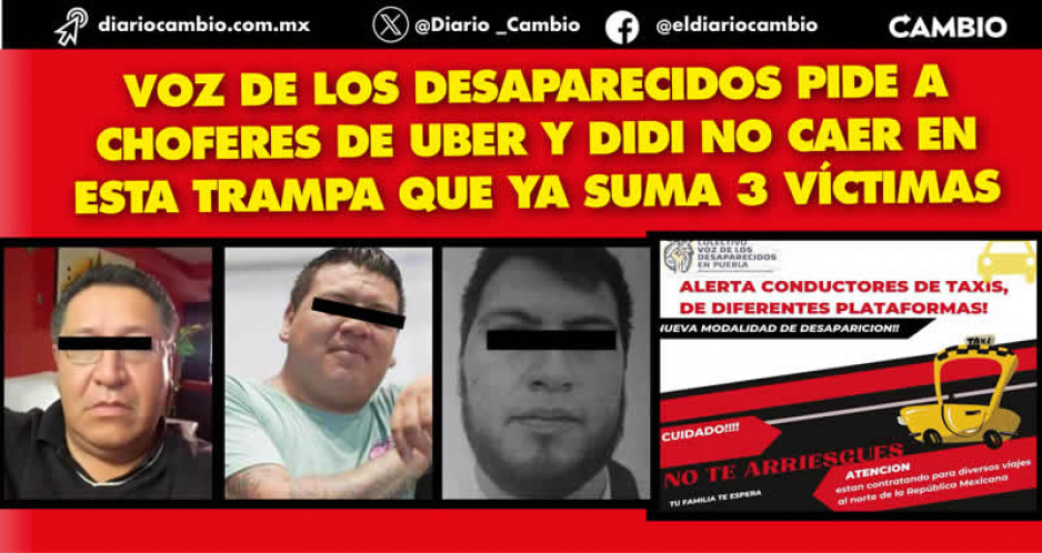 Alertan a choferes de plataformas: Viajes al norte del país son para secuestrarlos o extorsionarlos