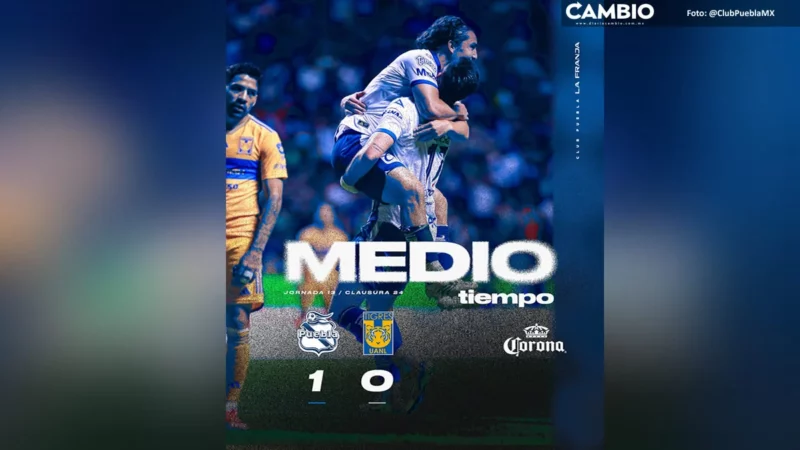 ¡Hay esperanza! Club Puebla doma a Tigres y se va al descanso ganando 1-0 (VIDEO) 