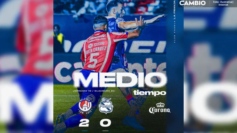 Puebla termina el medio tiempo sin Navarro y perdiendo vs San Luis