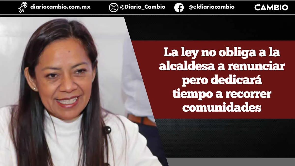 Ariadna Ayala se alista para buscar su reelección en Atlixco; pide licencia en cabildo