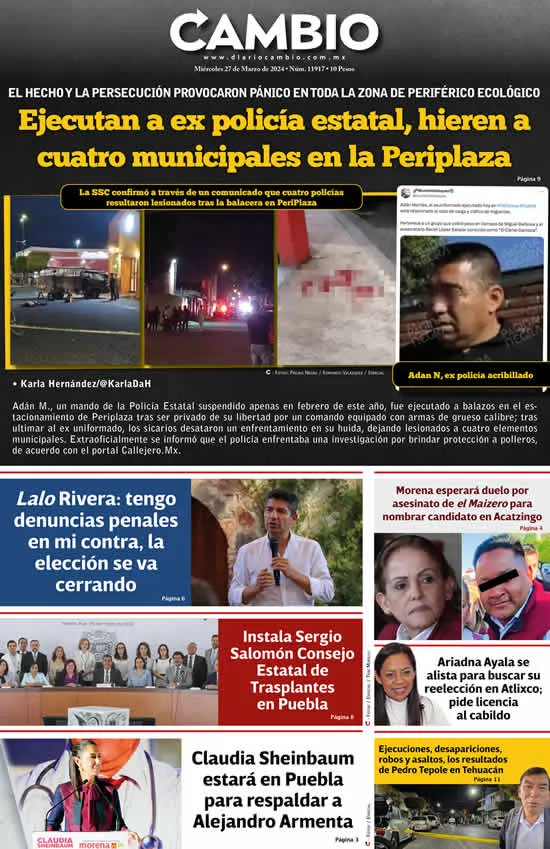 Epaper: Ejecutan a ex policía estatal, hieren a cuatro municipales en la Periplaza