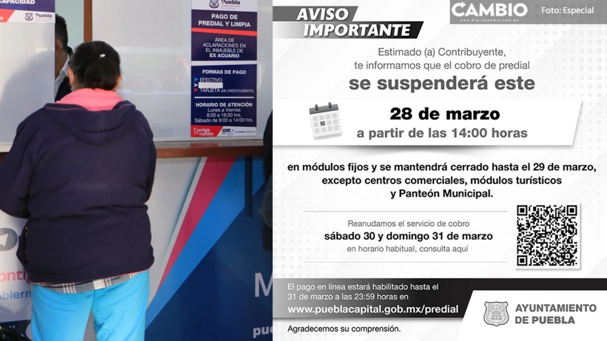 Por Semana Santa Ayuntamiento suspenderá cobro del predial Puebla 2024