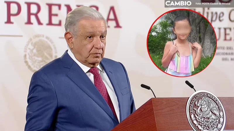 AMLO lamenta feminicidio de la niña Camila: “es un caso muy triste” (VIDEO)