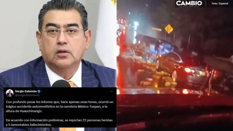 Sergio Salomón confirma 5 muertos y 22 lesionados tras fatal accidente en la México-Tuxpan