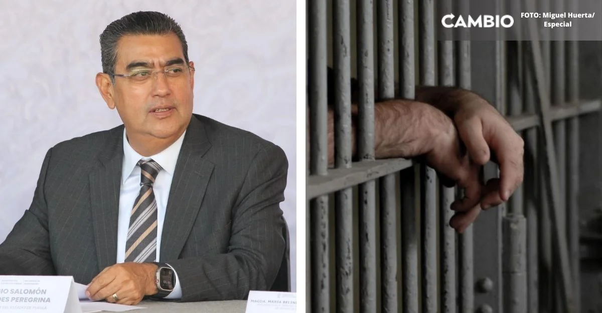 Sergio Salomón y 22 gobernadores más están contra la eliminación de la prisión preventiva en México 