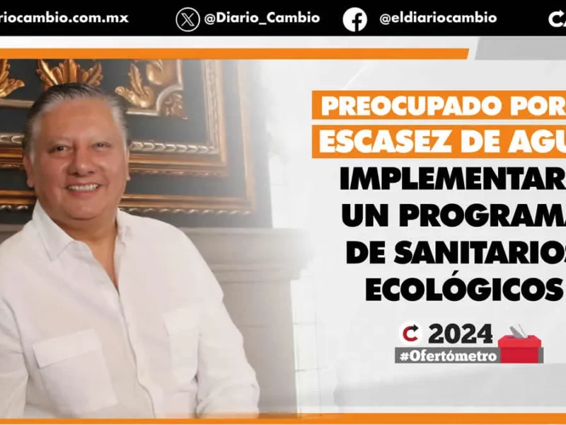 Armenta propone seis mil clínicas de salud, Fer Morales 30 plantas de aguas residuales