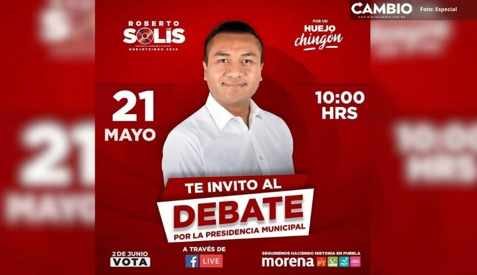 Invita Roberto Solís a debate entre candidatos a la alcaldía de Huejotzingo este martes