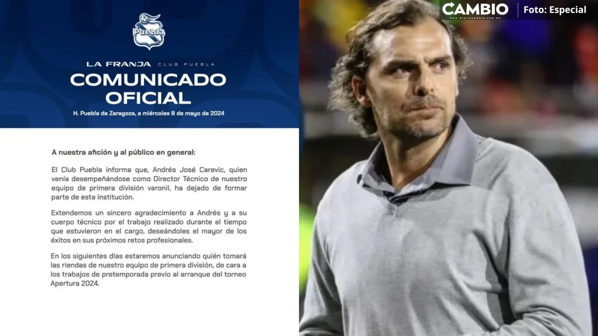 ¡No dio resultados y ya se va! Cesan a Andrés Carevic como Director Técnico del Club Puebla