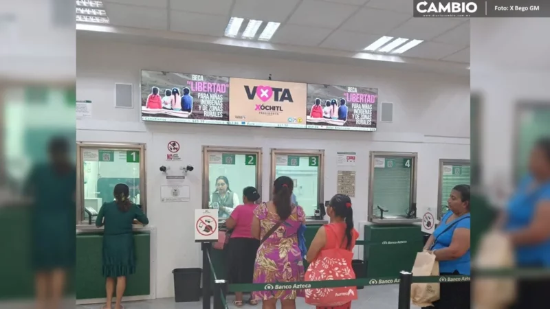 ¿Violación electoral? Exhiben a sucursal de Banco Azteca promocionando a Xóchitl Gálvez