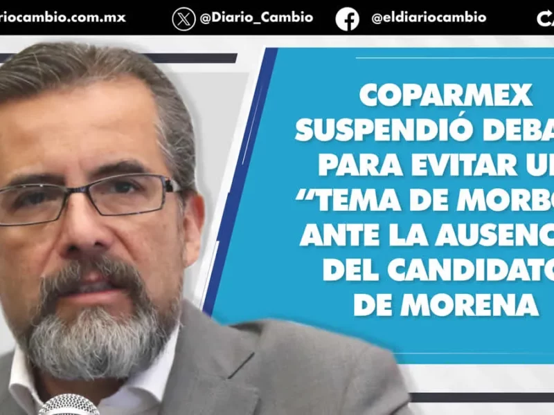 Coparmex cancela el segundo debate: Furlong dice que no hubo consenso para tener a los tres candidatos