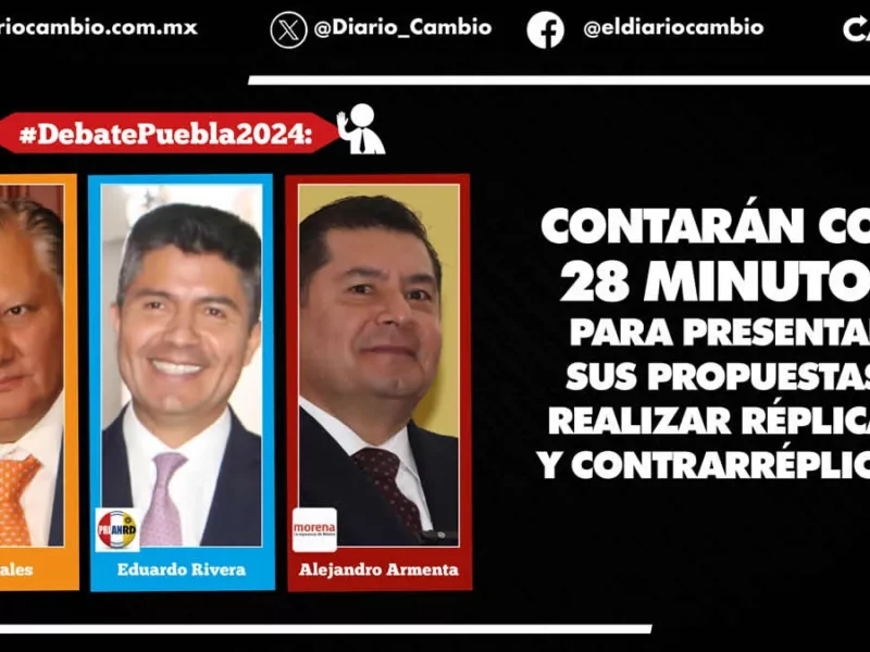 #DebatePuebla2024: Fer Morales por la sorpresa; Lalo Rivera en su último tren, Armenta a resguardar su ventaja