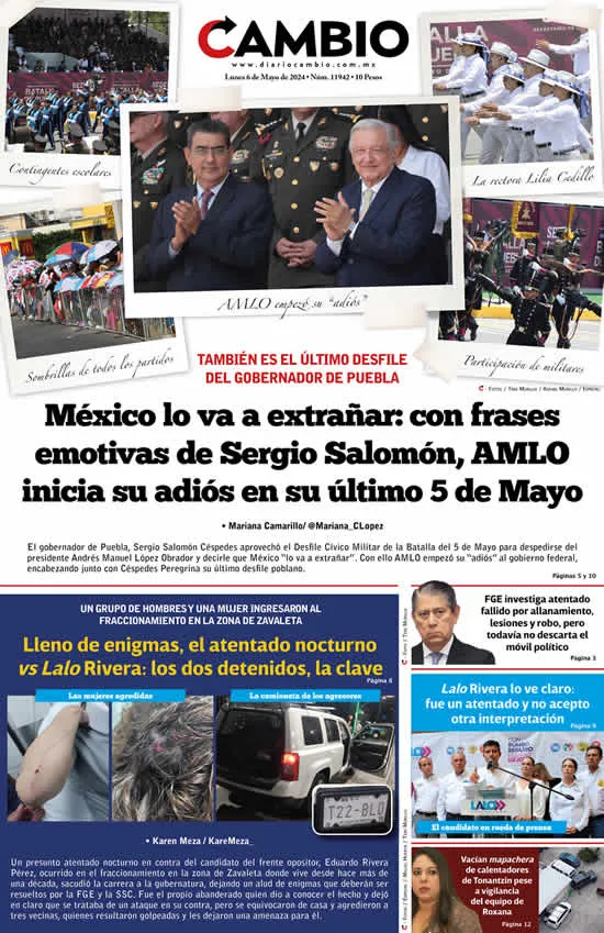 Epaper: México lo va a extrañar: con frases emotivas de Sergio Salomón, AMLO inicia su adiós en su último 5 de Mayo