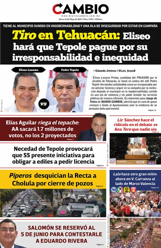 Epaper: Tiro en Tehuacán: Eliseo hará que Tepole pague por su irresponsabilidad e inequidad