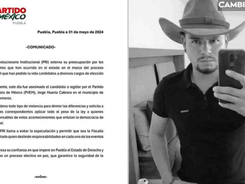 Será la FGE quien determine la responsabilidad de Willebaldo Reyes en asesinato de candidato del Verde en Izúcar: PRI