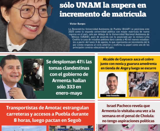 Portada - Ingresan 40 mil nuevos estudiantes a BUAP: sólo UNAM la supera en incremento de matrícula